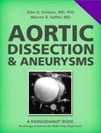 Aortic Dissection and Aneurysms by Alan H. Stolpen, MD, PhD
