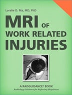 MRI of Work Related Injuries by Loralie D. Ma, MD, PhD