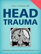 Head Trauma by James C. Anderson, MD